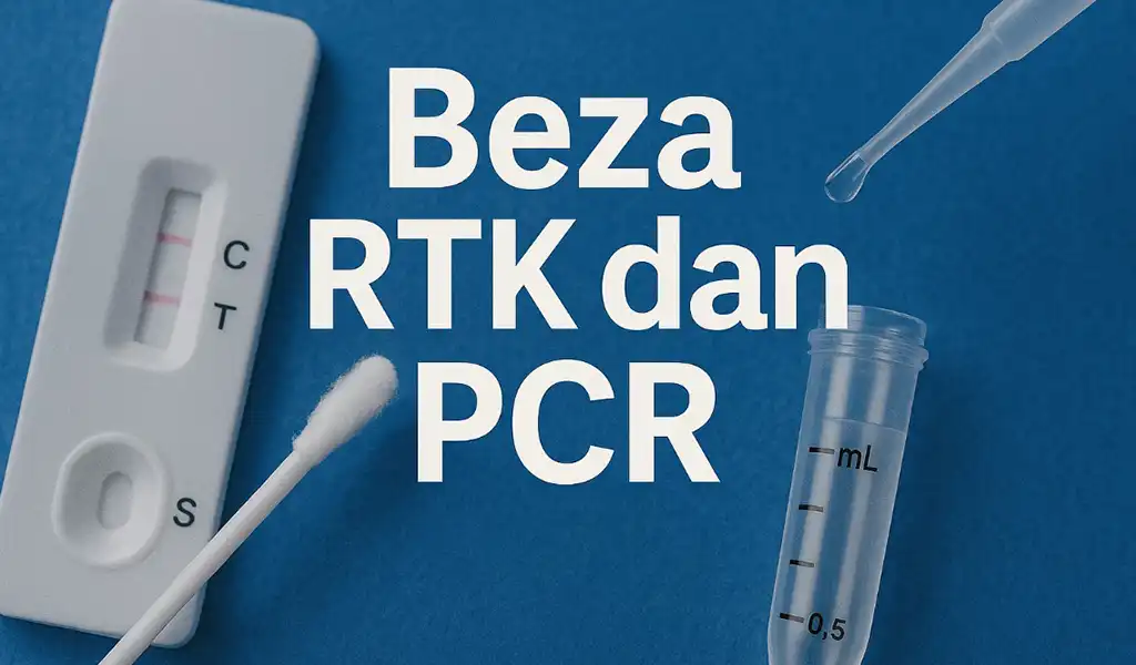 Beza RTK dan PCR Test Covid
