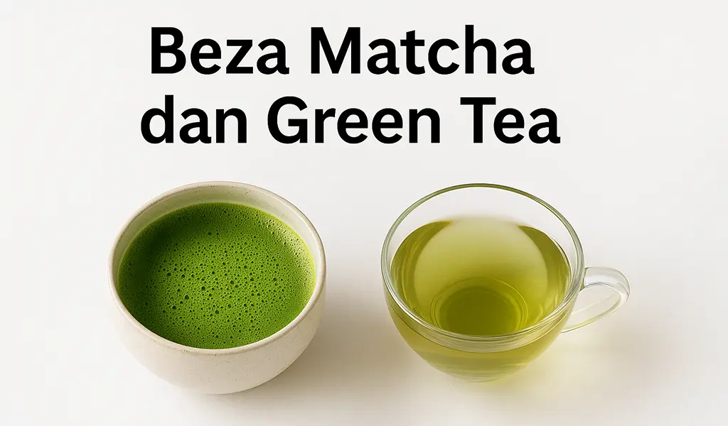 Beza Matcha dan Green Tea